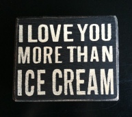 Love More Than Ice Cream